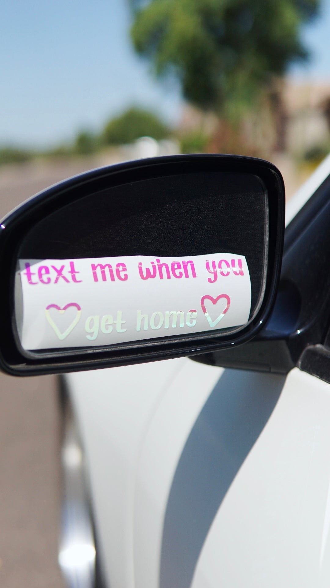 Text me when you get home