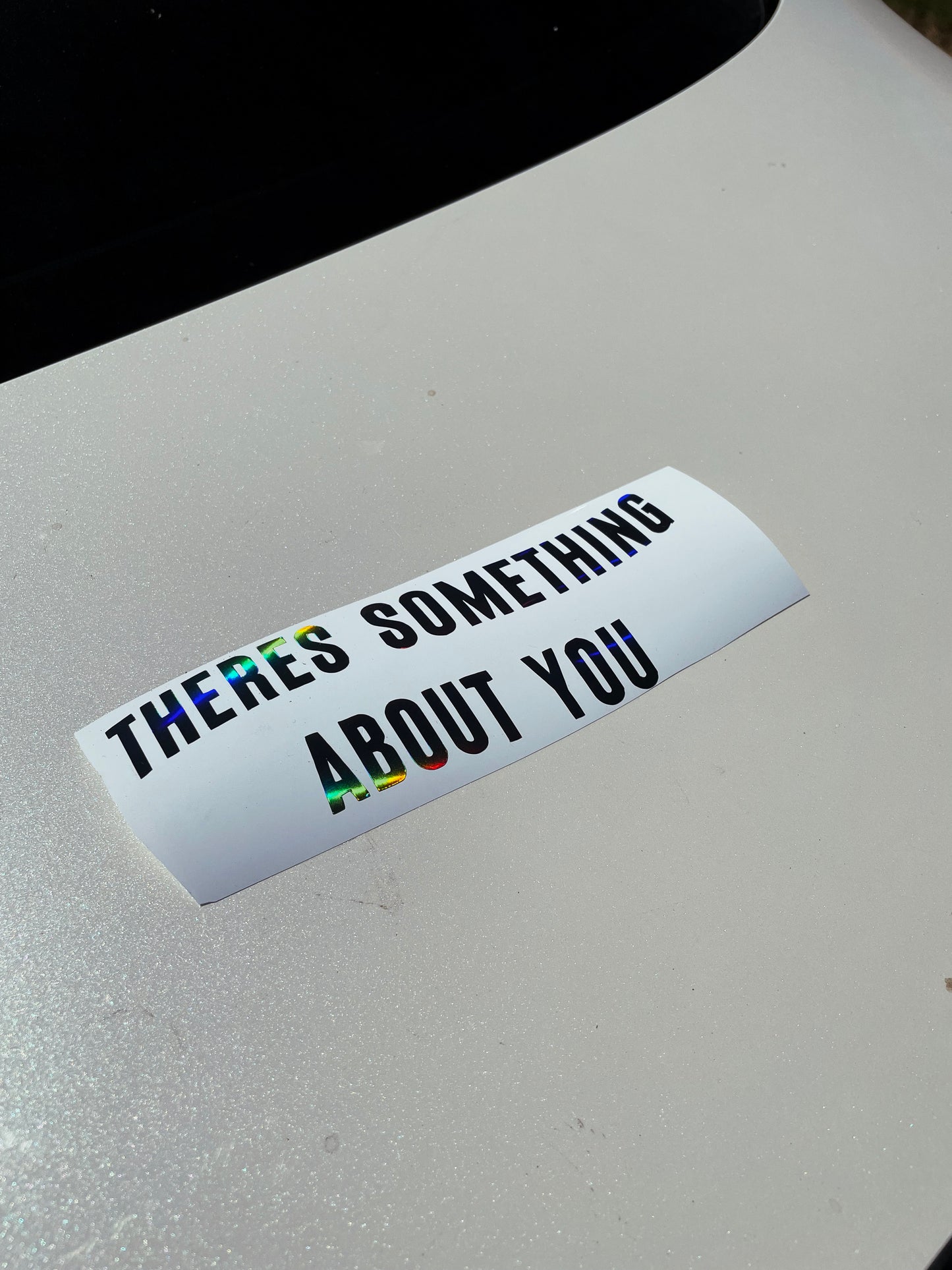 There’s something about you