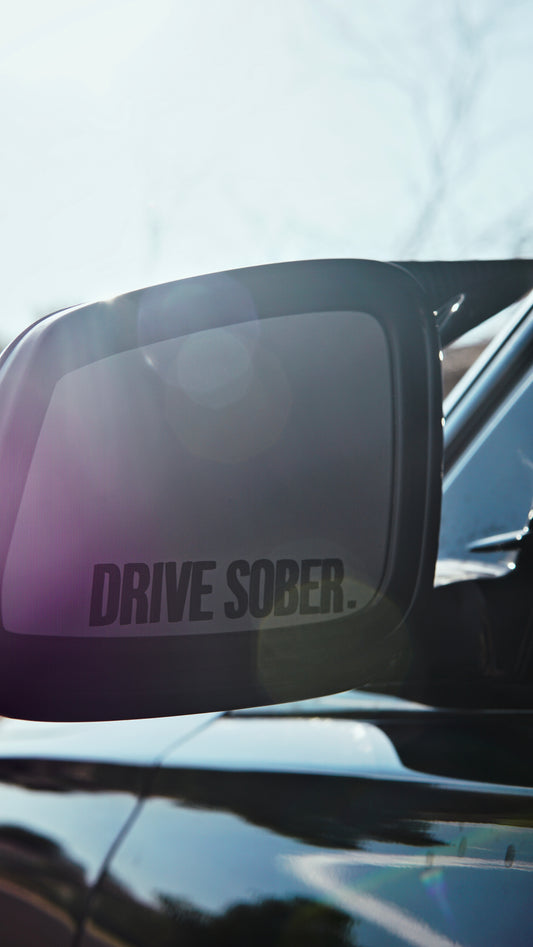 Drive Sober.