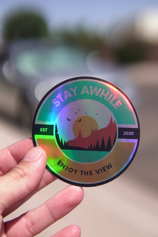 Holographic StayAwhile Circle Full color Sticker