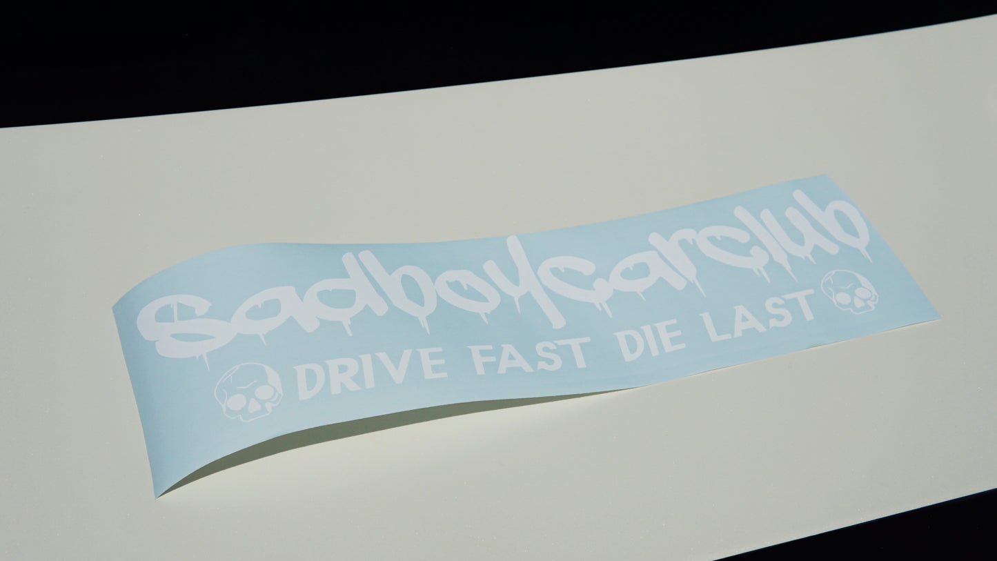 drive fast die last mini banner